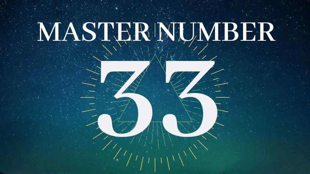 Master Number 33 Meaning